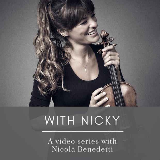 Go to With Nicky: A video series with Nicola Benedetti